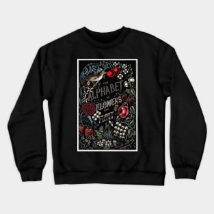 Victorian Alphabet of Flowers and Fruit Crewneck Sweatshirt